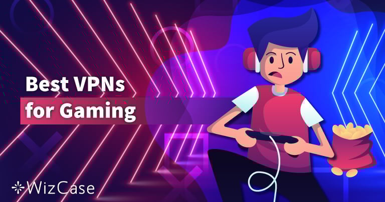 5 Best Gaming VPNs in 2025 — Reduce Lag and Get Low Ping